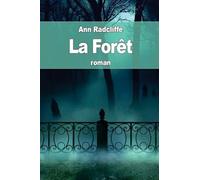 La Forêt: ou l’Abbaye de Saint-Clair