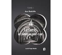 La forêt, ou l'abbaye de Saint-Clair: tome 1