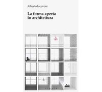 La forma aperta in architettura