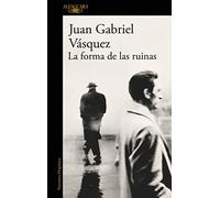 La forma de las ruinas