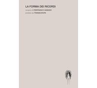 La forma dei ricordi