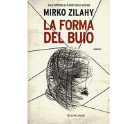La forma del buio