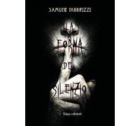 La forma del silenzio