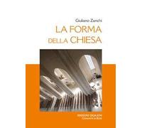 La forma della Chiesa. Ediz. ampliata