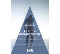 La forma della percezione. Daniele Albanese coreografo del presen