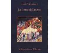 La forma della sorte