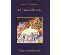 La forma della sorte