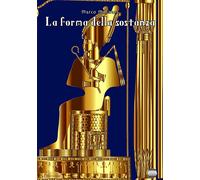 Libri Marco Magnani - La Forma Della Sostanza