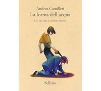 Libri Andrea Camilleri - La Forma Dell'acqua