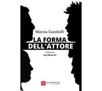 La forma dell'attore