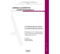 La forma delle fonti, la sostanza dei diritti. È possibile una «teoria delle fonti» nella pluralità delle «carte dei diritti»?