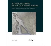 La forma delle muse: un dialogo di parole e immagini
