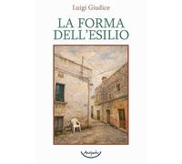 La forma dell'esilio