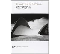 La forma e la struttura. Félix Candela, gli scritti