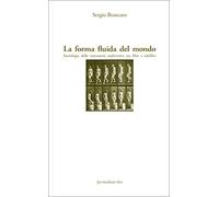 La forma fluida del mondo. Sociologia delle narrazioni audiovisive tra film e telefilm