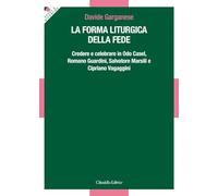 Libri Davide Garganese - La Forma Liturgica Della Fede