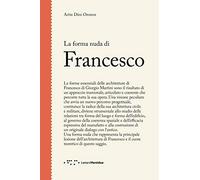 La forma nuda di Francesco