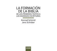 La formación de la Biblia: De los primeros textos a las Sagradas Escrituras: 178