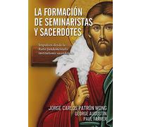 La formación de seminaristas y sacerdotes: Impulsos desde la Ratio fundamentalis institutionis sacerdotalis: 176