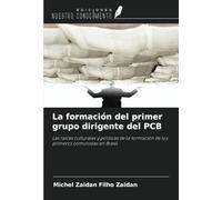 La formación del primer grupo dirigente del PCB: Las raíces culturales y políticas de la formación de los primeros comunistas en Brasil
