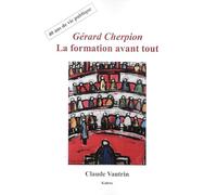 La formation avant tout: 40 ans de vie publique