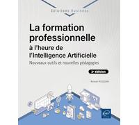 La formation professionnelle à l’heure de l’Intelligence Artificielle (2e édition) - Nouveaux outils et nouvelles pédagogies