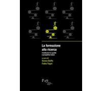 La formazione alla ricerca. Il dottorato fra qualità e prospettive future