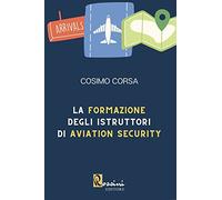 La formazione degli istruttori di aviation security