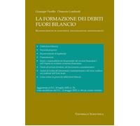 La formazione dei debiti fuori bilancio. Riconoscimento di legittimità, fi...