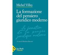 La formazione del pensiero giuridico moderno