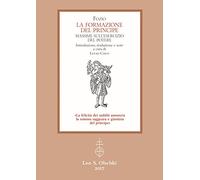 La formazione del principe. Massime sull’esercizio del potere