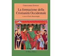 La formazione della cristianità occidentale