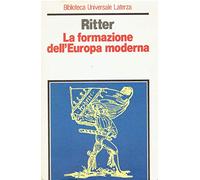 La formazione dell'Europa moderna