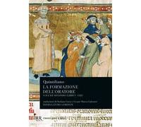 La formazione dell'oratore. Vol. 2: Libri 5-8