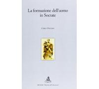 La formazione dell'uomo in Socrate