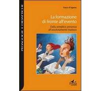 La formazione di fronte all'evento. Dalla semplice presenza all'assolutamente inatteso