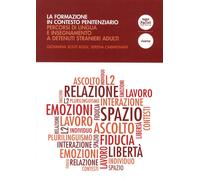 La formazione in contesto penitenziario. Percorsi di lingua e insegnamento a det