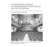 La formazione musicale al conservatorio «Santa Cecilia» tra XIX e XX secolo