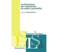 La formazione nel volontariato fra realtà e possibilità