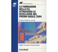 La formazione nella P.A. attraverso le eccellenze del premio Basile 2004