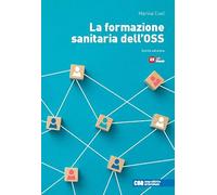La formazione sanitaria dell'OSS. Con e-book