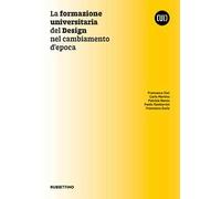 La formazione universitaria del design nel cambiamento
