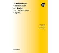 La formazione universitaria del design nel cambiamento