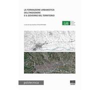 La formazione urbanistica dell'ingegnere e il governo del territorio