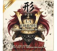【日本語とスペイン語で読めるバイリンガル絵本】形-かたち- -LA FORME- L'histoire de l'armure de Shinbee: Livre bilingue (Japonais - Français)