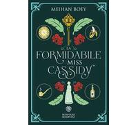 La formidabile Miss Cassidy