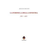 La formula della sinistra. PPC + MPC