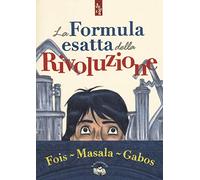 La formula esatta della rivoluzione