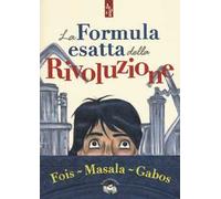 La formula esatta della rivoluzione
