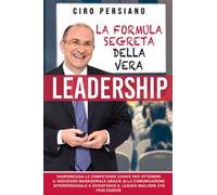 La formula segreta della vera leadership
